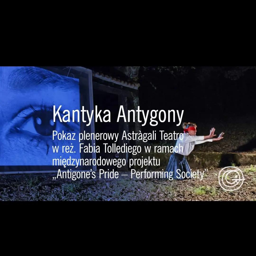 Residenza artistica Antigone's Pride con Astragali Teatro e Grotowski Institute in Polonia, 2023